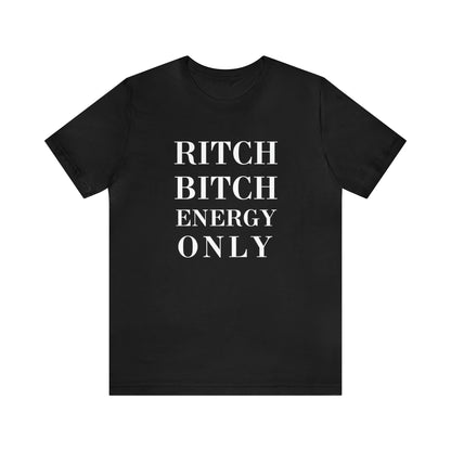 Ritch Energy  Short Tee