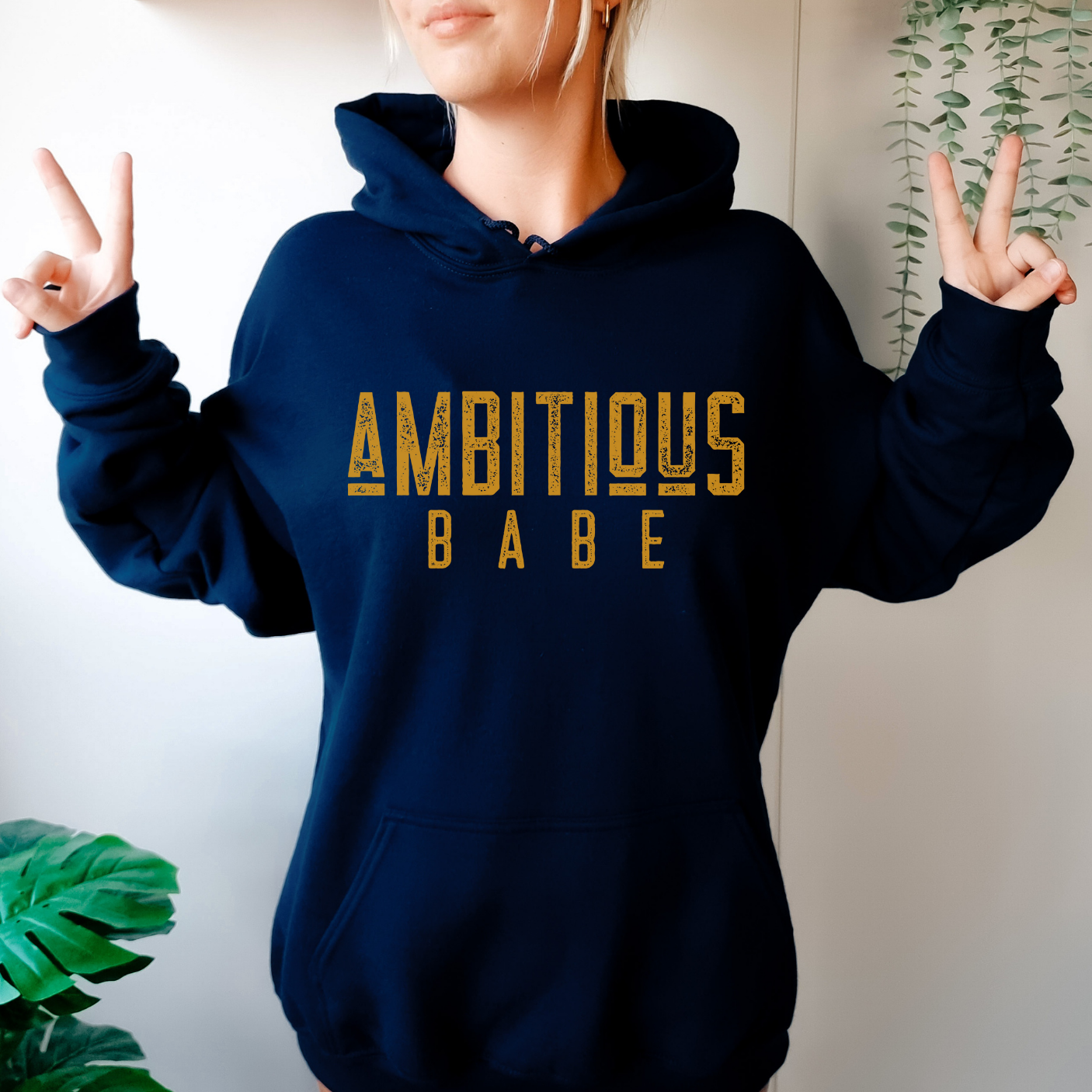 Ambitious Babe Hoodie