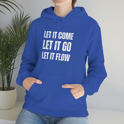 Let It Flow Hoodie