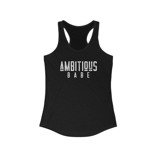 Ambitious Babe Tank Top