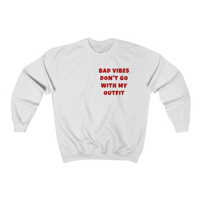 No Bad Vibes   Sweatshirt