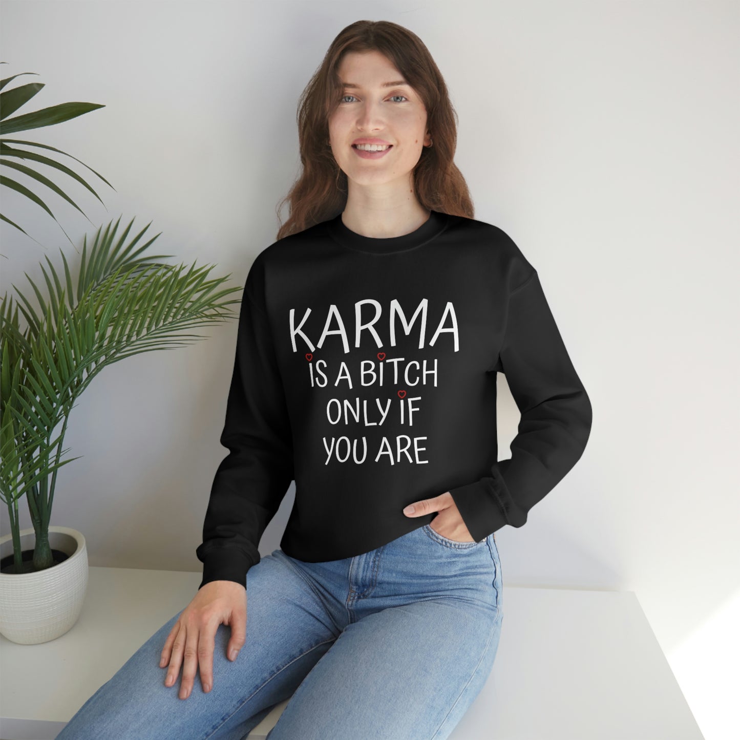 Karma   Sweatshirt