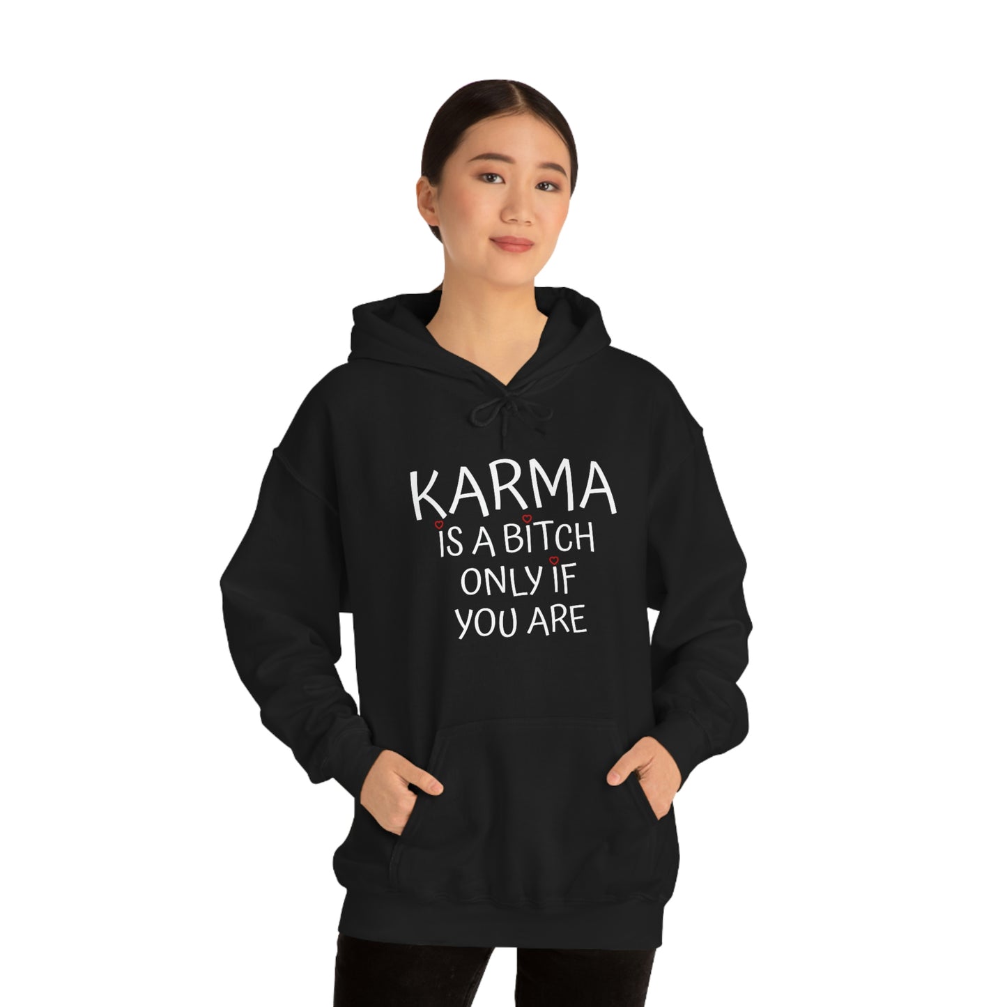 Karma  Hoodie