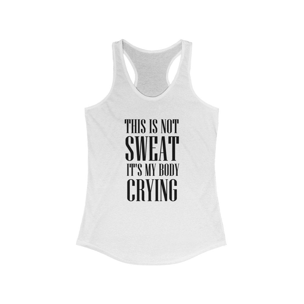 This Is Not Sweat Tank Top